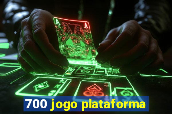 700 jogo plataforma